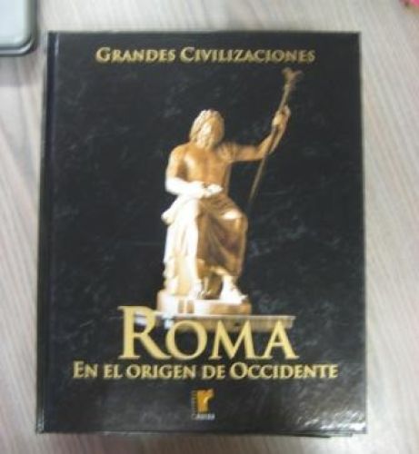 Portada del libro de GRANDES CIVILIZACIONES – ROMA EN EL ORIGEN DE OCCIDENTE