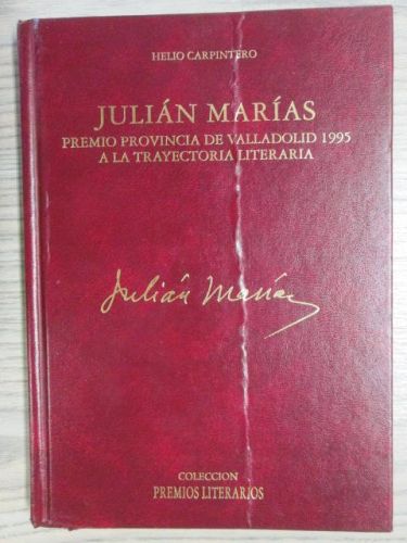 Portada del libro de JULIAN MARÍAS: Premio Provincial de Valladolid 1995 a la trayectoria literaria
