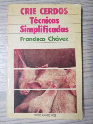 Portada del libro de CRÍE CERDOS. Técnicas simplificadas.