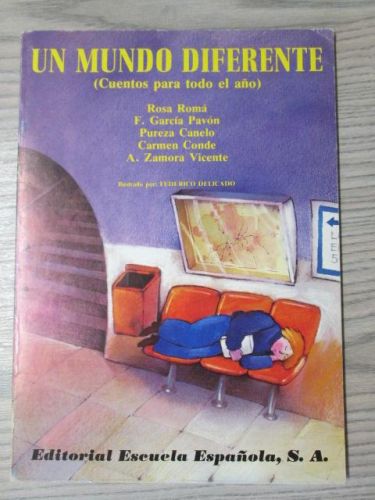 Portada del libro de UN MUNDO DIFERENTE (Cuentos para todo el año)
