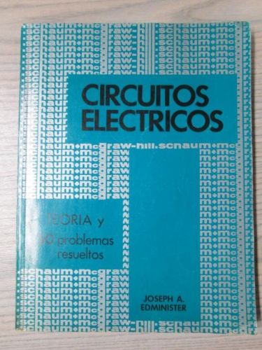 Portada del libro de CIRCUITOS ELÉCTRICOS. Teoría y 50 problemas resueltos.