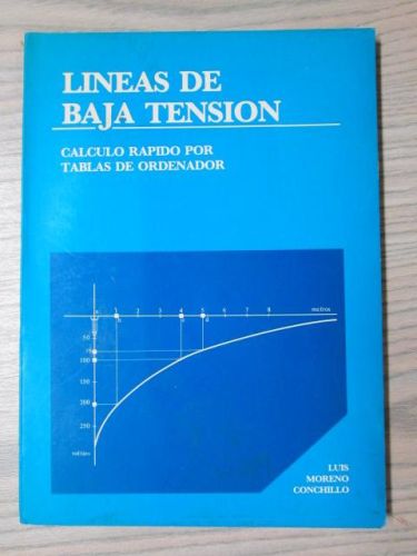 Portada del libro de LÍNEAS DE BAJA TENSIÓN. Cálculo rápido por tablas de ordenador.