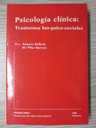 Portada del libro de PSICOLOGÍA CLÍNICA: TRASTORNOS BÍO-PSICO.SOCIALES