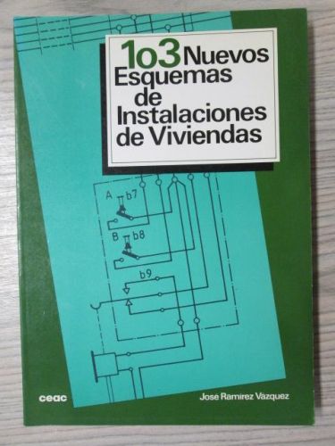 Portada del libro de 103 NUEVOS ESQUEMAS DE INSTALACIONES DE VIVIENDAS