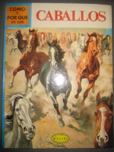 Portada del libro de CÓMO Y POR QUÉ DE LOS CABALLOS