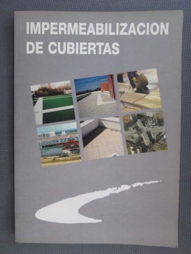 Portada del libro de IMPERMEABILIZACIÓN DE CUBIERTAS