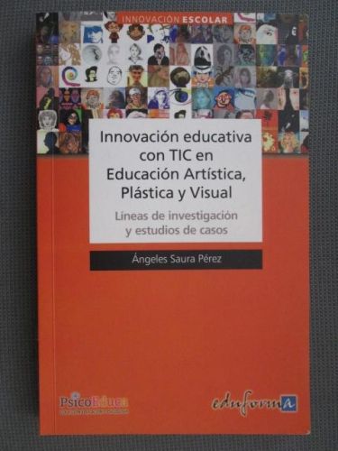 Portada del libro de INNOVACIÓN EDUCATIVA CON TIC EN EDUCACIÓN ARTÍSTICA, PLÁSTICA Y VISUAL