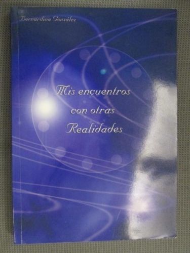 Portada del libro de MIS ENCUENTROS CON OTRAS REALIDADES.