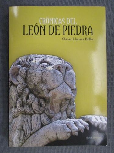 Portada del libro de CRÓNICAS DEL LEÓN DE PIEDRA