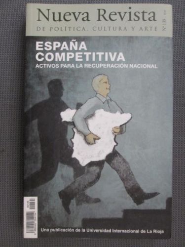 Portada del libro de NUEVA REVISTA DE POLÍTICA, CULTURA Y ARTE. Nº135. España competitiva. Activos para la recuperación nacional.