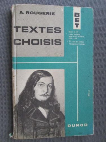 Portada del libro de TEXTES CHOISIS. Classe de 5 Lycées classiques, modernes et techniques, C.E.S., C.E.G. 1Re année des...