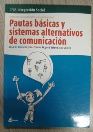 Portada del libro de SERVICIOS SOCIOCULTURALES Y LA COMUNIDAD: PAUTAS BÁSICAS Y SISTEMAS ALTERNATIVOS DE COMUNICACIÓN
