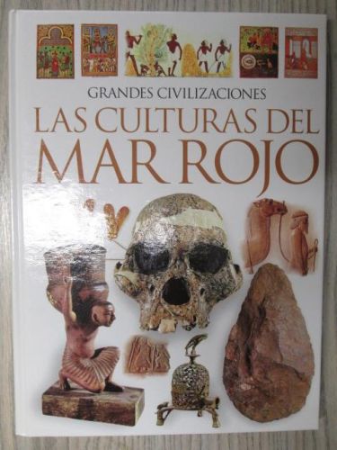 Portada del libro de Grandes Civilizaciones: LAS CULTURAS DEL MAR ROJO