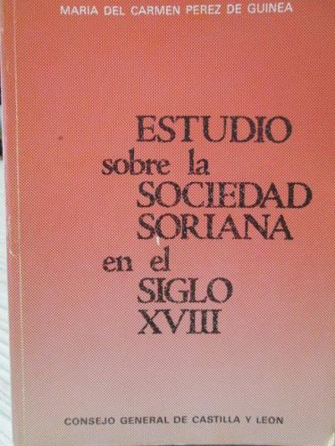 Portada del libro de ESTUDIO SOBRE LA SOCIEDAD SORIANA EN EL SIGLO XVIII