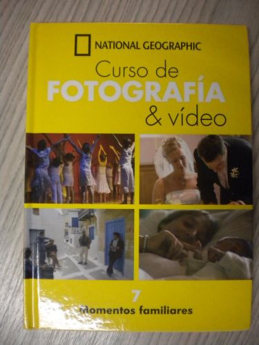 Portada del libro de CURSO DE FOTOGRAFIA & VÍDEO. VOL. 7 Momentos Familiares