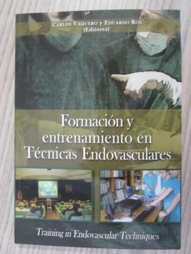 Portada del libro de FORMACIÓN Y ENTRENAMIENTO EN TÉCNICAS ENDOVASCULARES
