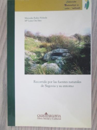 Portada del libro de RECORRIDO POR LA FUENTES NATURALES DE SEGOVIA Y SU ENTORNO