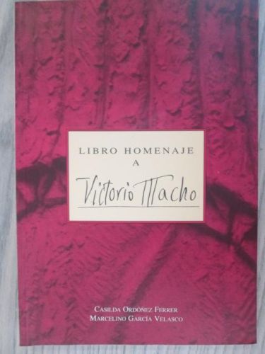 Portada del libro de LIBRO HOMENAJE A VICTORIO MACHO