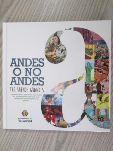 Portada del libro de ANDES O NO ANDES TUS SUEÑOS GRANDES (CUENTOS)