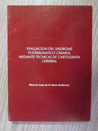 Portada del libro de EVALUACIÓN DEL SÍNDROME POSTRAUMÁTICO CRANEAL MEDIANTE TÉCNICAS DE CARTOGRAFÍA CEREBRAL