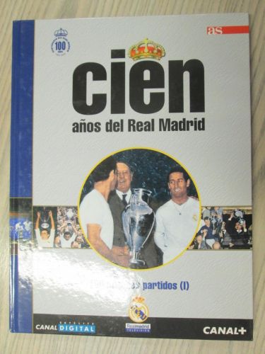 Portada del libro de 4 CIEN AÑOS DEL REAL MADRID. 100 mejores partidos (I).