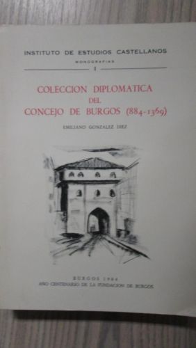 Portada del libro de COLECCIÓN DIPLOMÁTICA DEL CONCEJO DE BURGOS (884 – 1369)