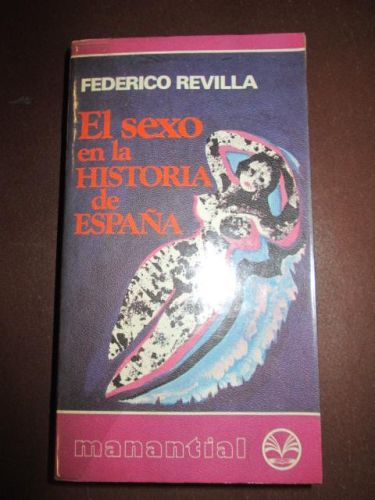 Portada del libro de EL SEXO EN LA HISTORIA DE ESPAÑA