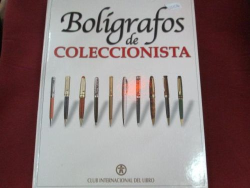 Portada del libro de BOLIGRAFOS DE COLECCIONISTA (50 entregas)