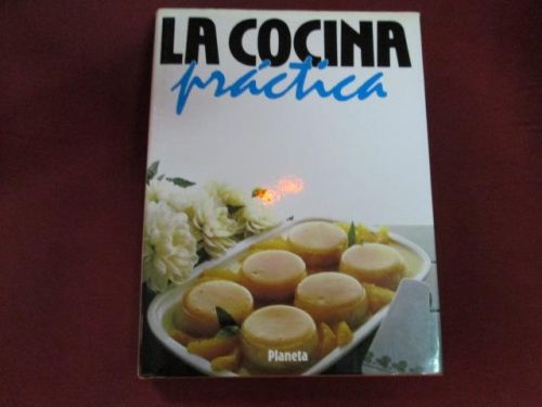 Portada del libro de LA COCINA PRACTICA (volumen 4). Postres y dulces