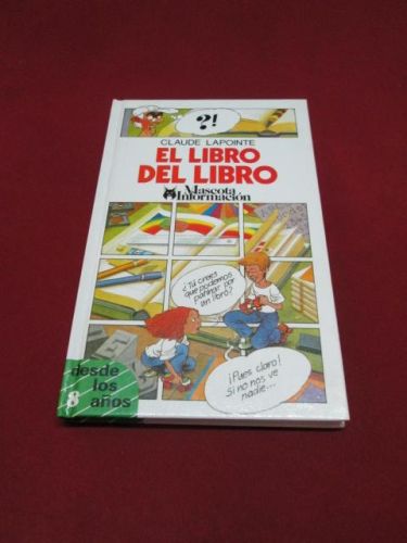 Portada del libro de EL LIBRO DEL LIBRO (Colección mascota información, 23)