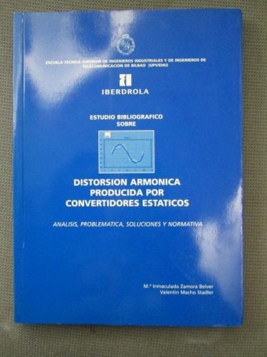 Portada del libro de ESTUDIO BIBLIOGRÁFICO SOBRE DISTORSIÓN ARMÓNICA PRODUCIDA POR CONVERTIDORES ESTÁTICOS. Análisis, problemática,...