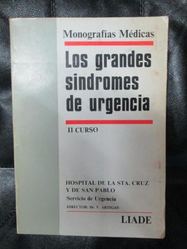 Portada del libro de LOS GRANDES SÍNDROMES DE URGENCIA. II CURSO. Monografías médicas.
