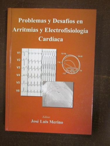 Portada del libro de PROBLEMAS Y DESAFÍOS EN ARRITMIAS Y ELECTROFISIOLOGÍA CARDIACA