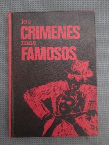 Portada del libro de LOS CRÍMENES MÁS FAMOSOS