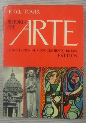 Portada del libro de HISTORIA DEL ARTE E INICIACIÓN AL CONOCIMIENTO DE LOS ESTILOS