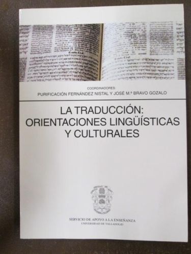 Portada del libro de LA TRADUCCIÓN: ORIENTACIONES LINGÜÍSTICAS Y CULTURALES.