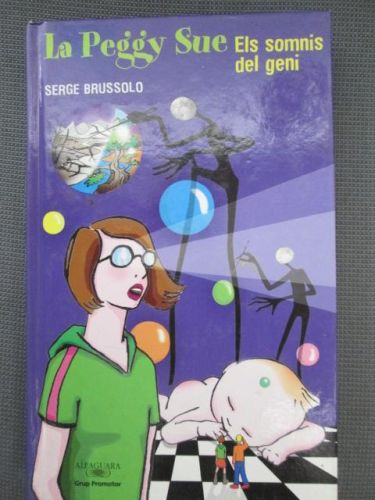 Portada del libro de LA PEGGY SUE. Els somnis del geni.
