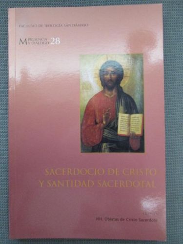 Portada del libro de SACERDOCIO DE CRISTO Y SANTIDAD SACERDOTAL. Ciclo de conferencias en el año sacerdotal