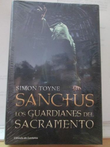 Portada del libro de SANCTUS (Los guardianes del sacramento)