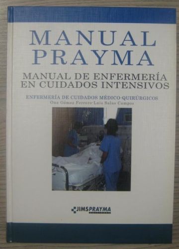 Portada del libro de MANUAL PRAYMA. MANUAL DE ENFERMERÍA EN CUIDADOS INTENSIVOS