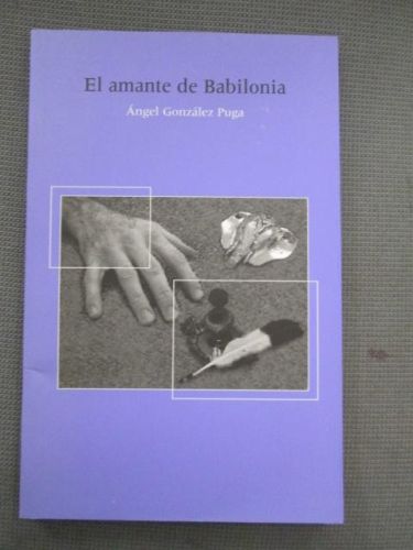 Portada del libro de EL AMANTE DE BABILONIA