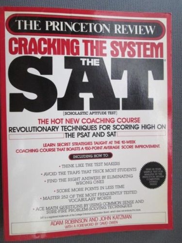 Portada del libro de CRACKING THE SYSTEM. THE SAT (SCHOLASTIC APTITUDE TEST). The hot nwe coaching course. Revolutionary...