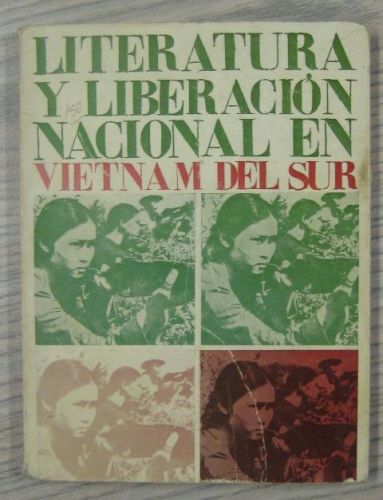 Portada del libro de LITERATURA Y LIBERACIÓN NACIONAL EN VIETNAM DEL SUR