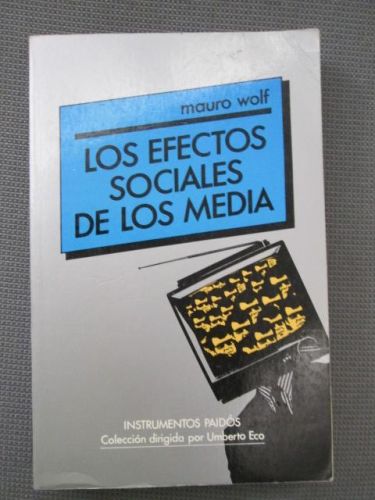 Portada del libro de LOS EFECTOS SOCIALES DE LOS MEDIA
