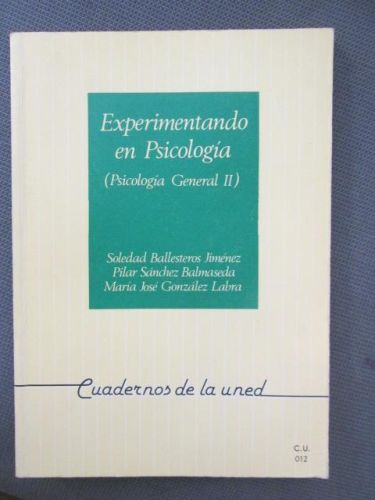 Portada del libro de EXPERIMENTANDO EN PSICOLOGÍA (Psicología general II)