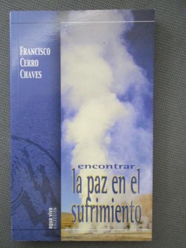 Portada del libro de ENCONTRAR LA PAZ EN EL SUFRIMIENTO