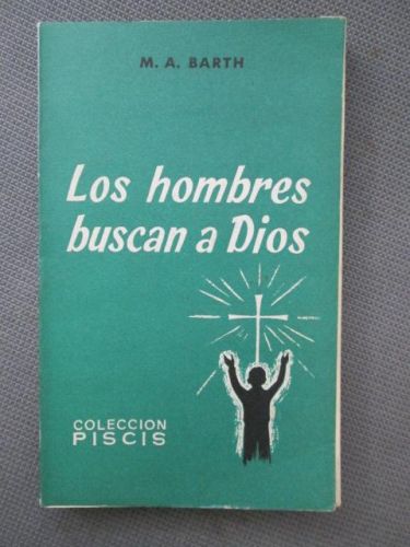 Portada del libro de LOS HOMBRES BUSCAN A DIOS