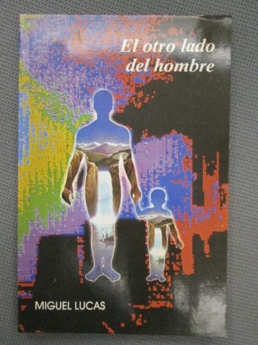 Portada del libro de EL OTRO LADO DEL HOMBRE. Los fenómenos más comunes en parapsicología.