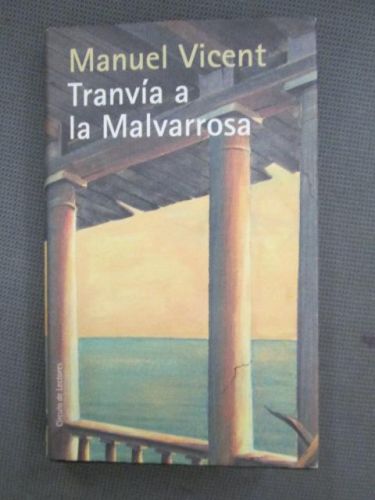 Portada del libro de TRANVÍA A LA MALVARROSA