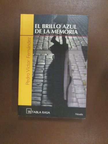 Portada del libro de EL BRILLO AZUL DE LA MEMORIA